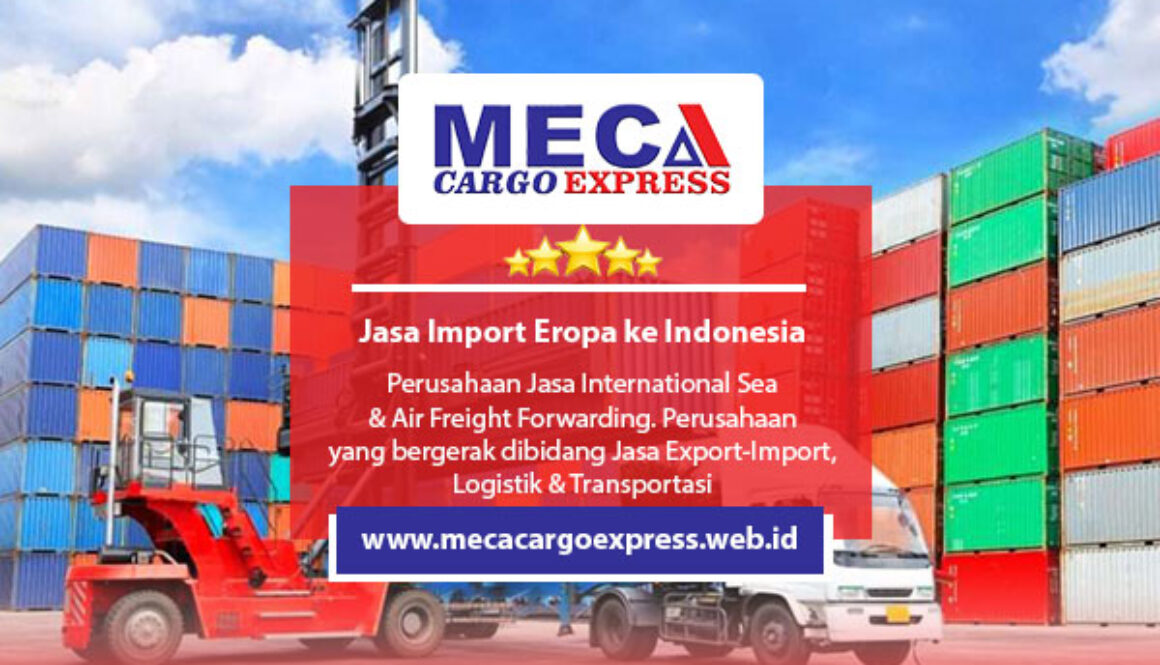 Jasa Import Eropa ke Indonesia