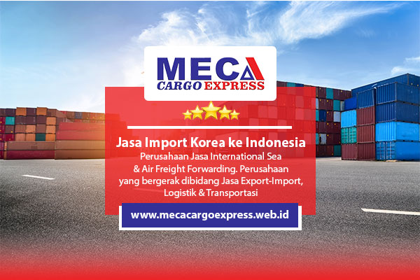 Jasa Import Korea ke Indonesia
